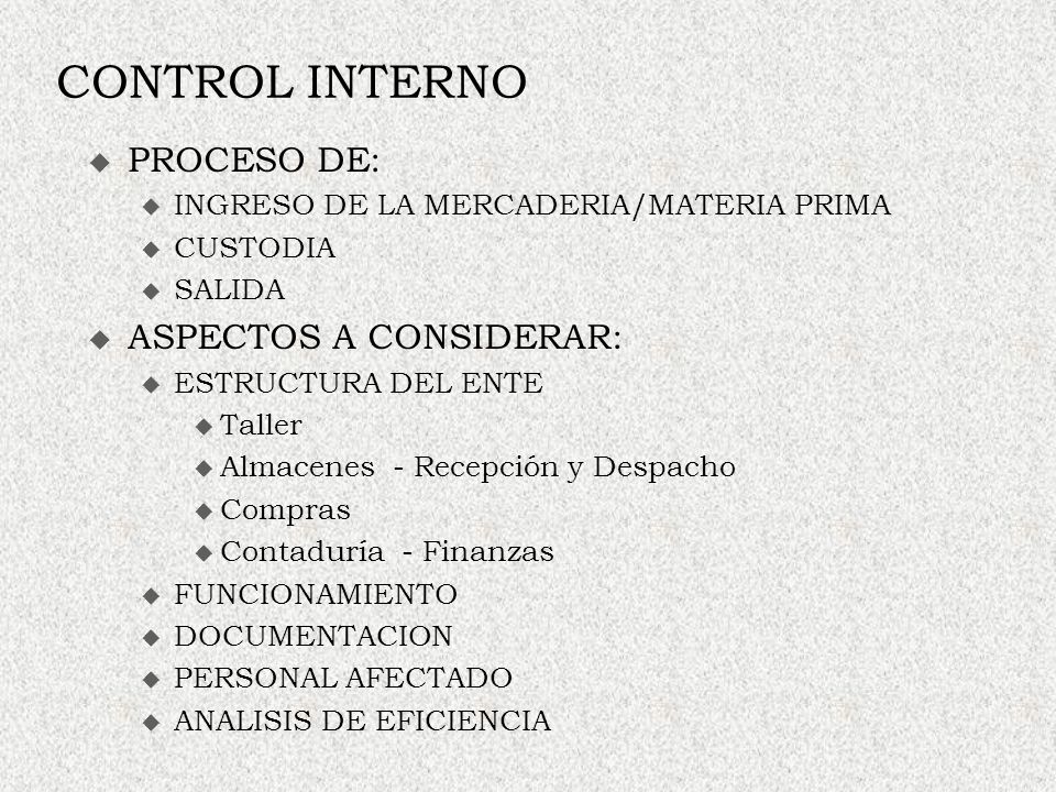 CONTROL INTERNO PROCESO DE: ASPECTOS A CONSIDERAR: