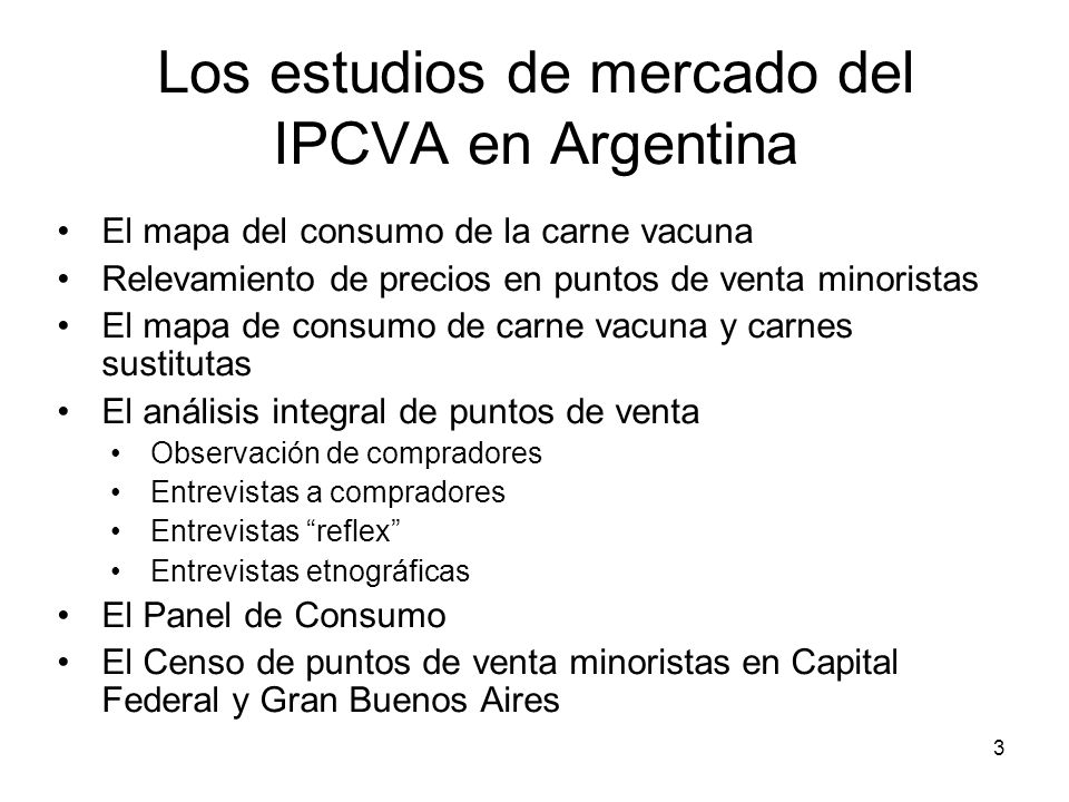 Los estudios de mercado del IPCVA en Argentina