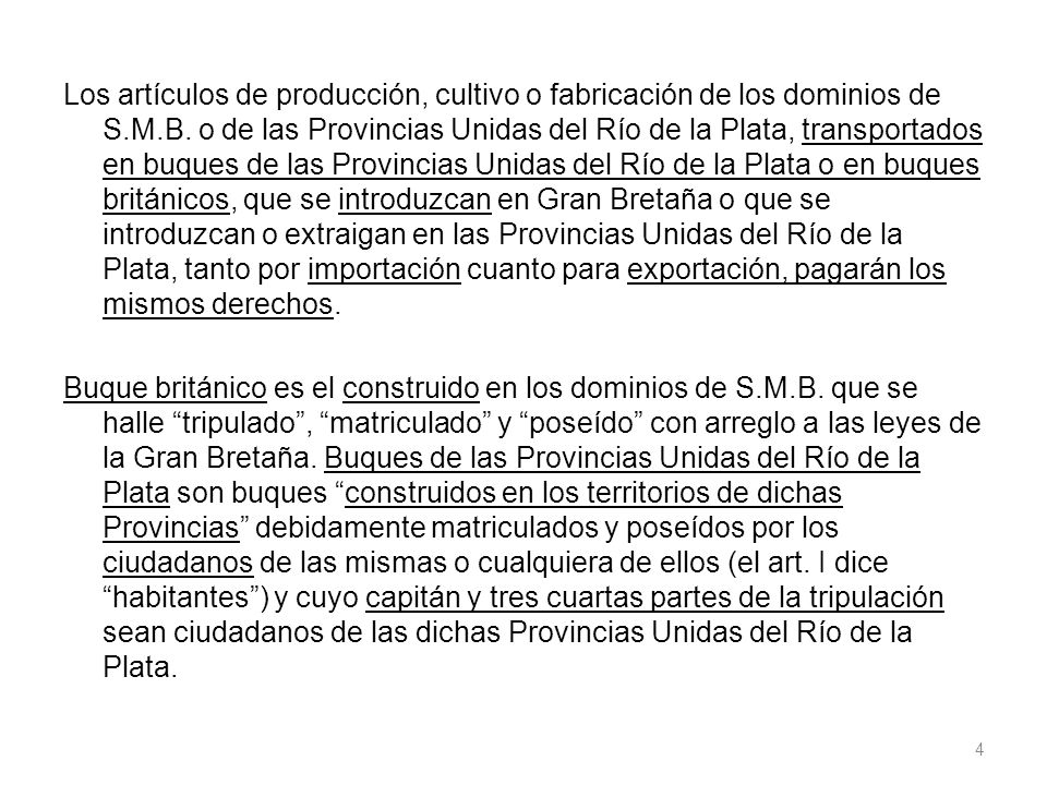 Los artículos de producción, cultivo o fabricación de los dominios de S.M.B.