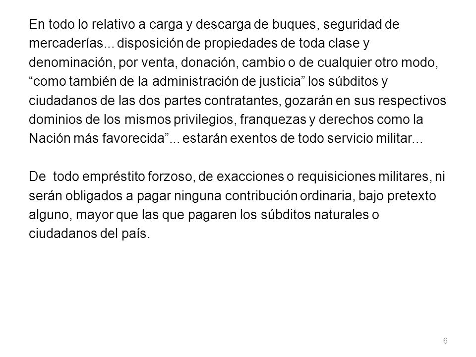 En todo lo relativo a carga y descarga de buques, seguridad de mercaderías...