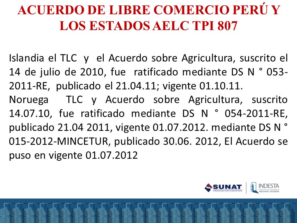ACUERDO DE LIBRE COMERCIO PERÚ Y LOS ESTADOS AELC TPI 807