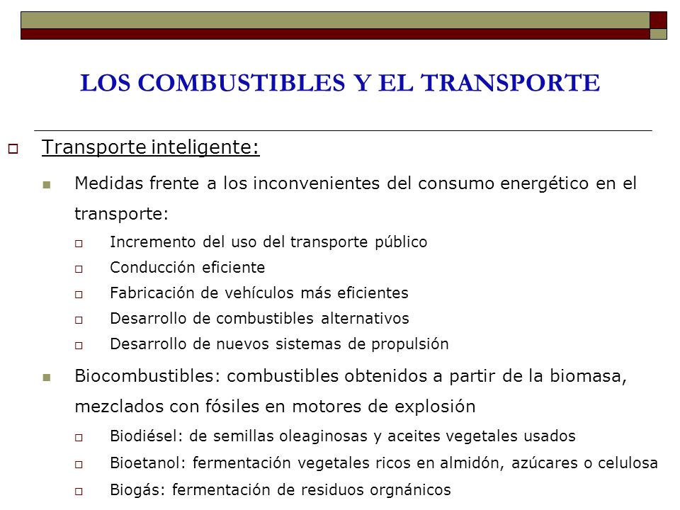 LOS COMBUSTIBLES Y EL TRANSPORTE