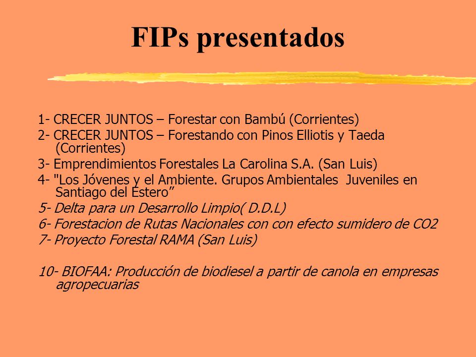 FIPs presentados 1- CRECER JUNTOS – Forestar con Bambú (Corrientes)