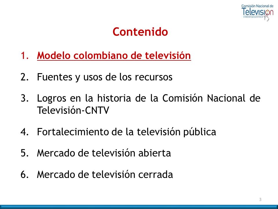 Contenido 1. Modelo colombiano de televisión