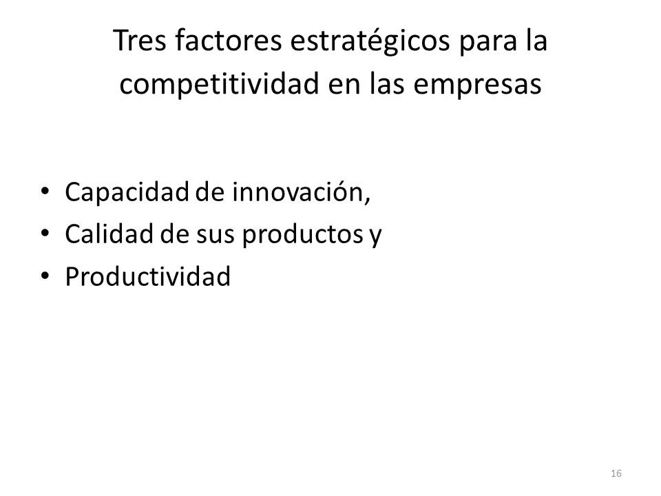 Tres factores estratégicos para la competitividad en las empresas