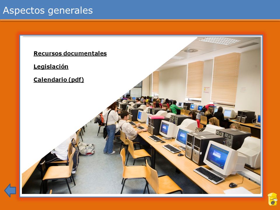 Aspectos generales Recursos documentales Legislación Calendario (pdf)