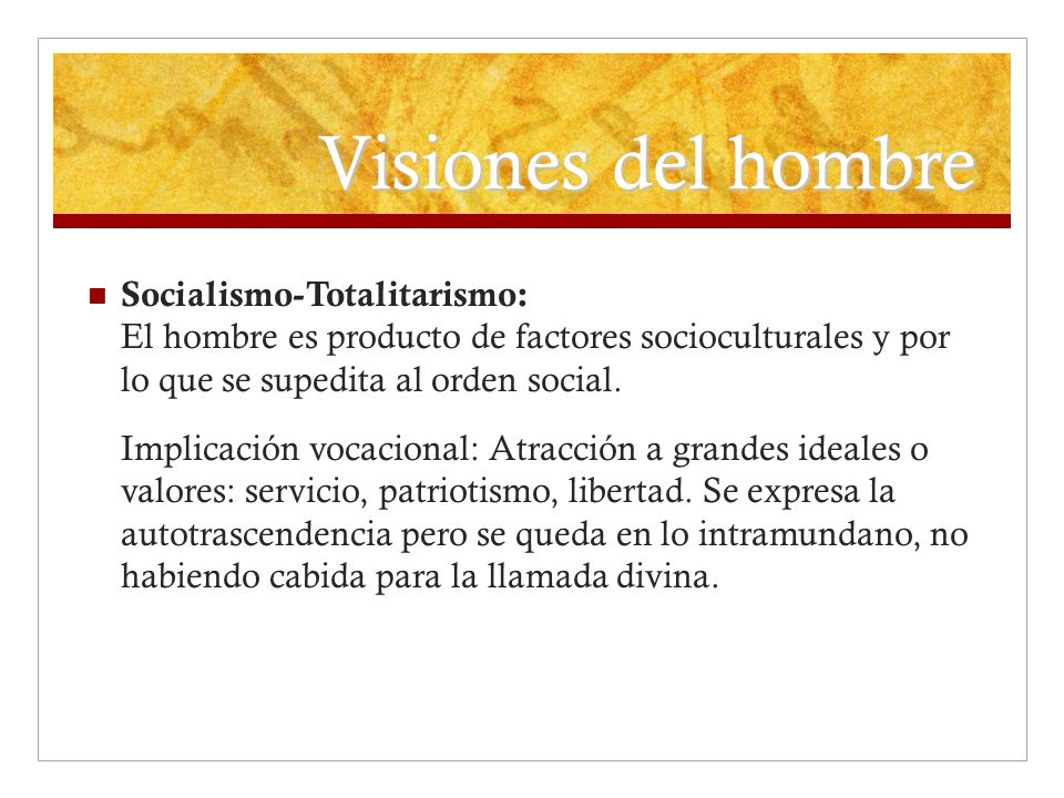 Visiones del hombre