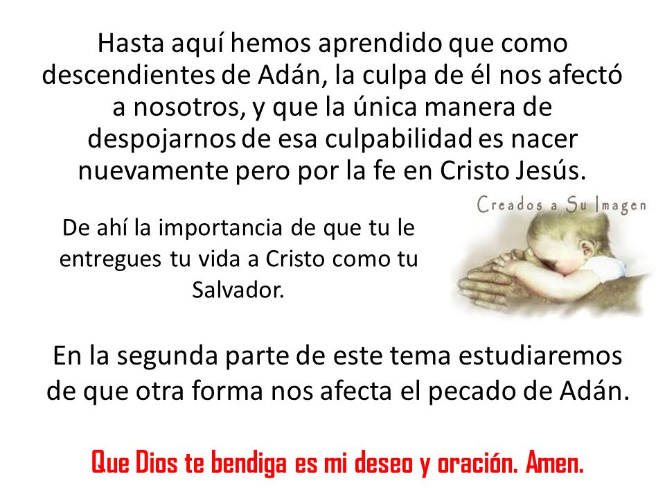 Que Dios te bendiga es mi deseo y oración. Amen.