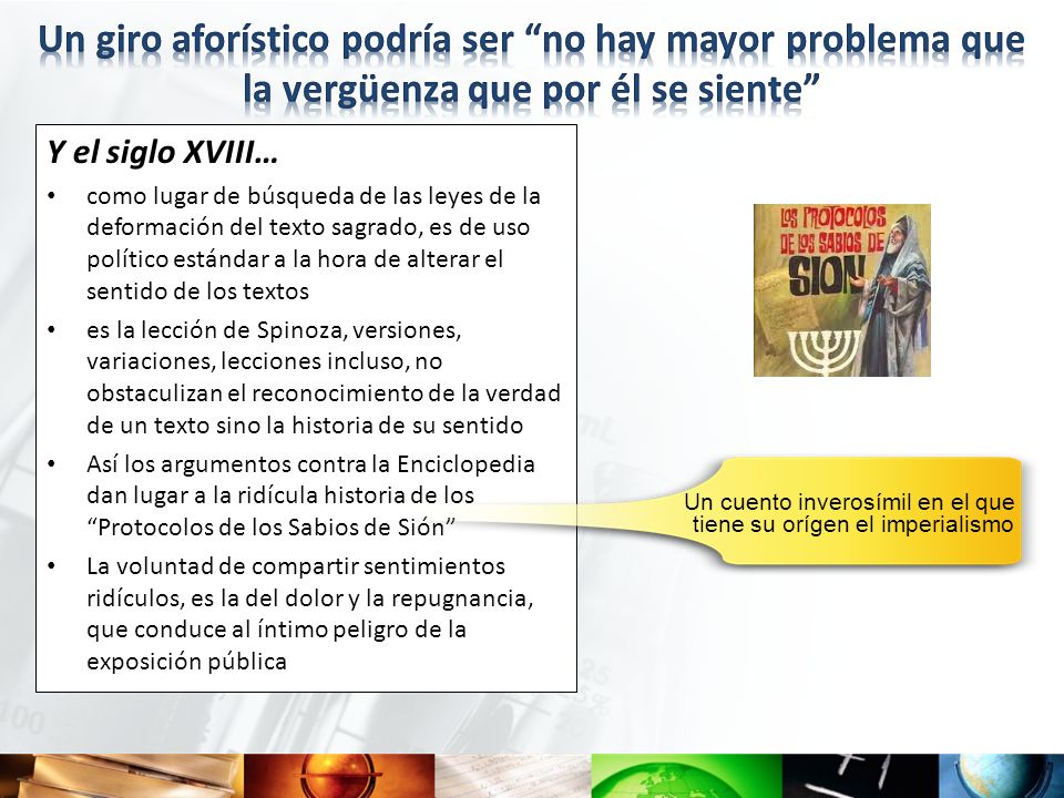 Un giro aforístico podría ser no hay mayor problema que la vergüenza que por él se siente