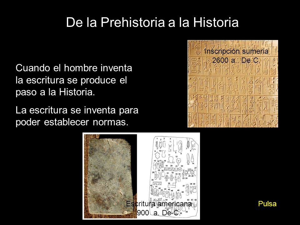 De la Prehistoria a la Historia