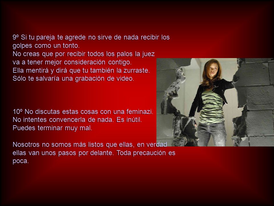 9º Si tu pareja te agrede no sirve de nada recibir los golpes como un tonto.