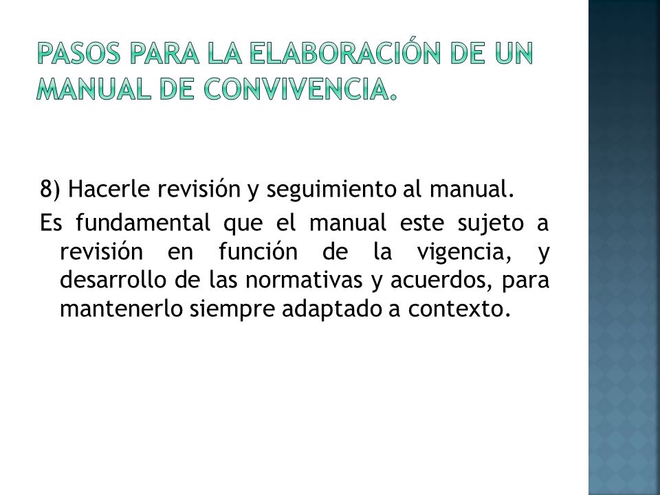 Pasos para la elaboración de un manual de convivencia.