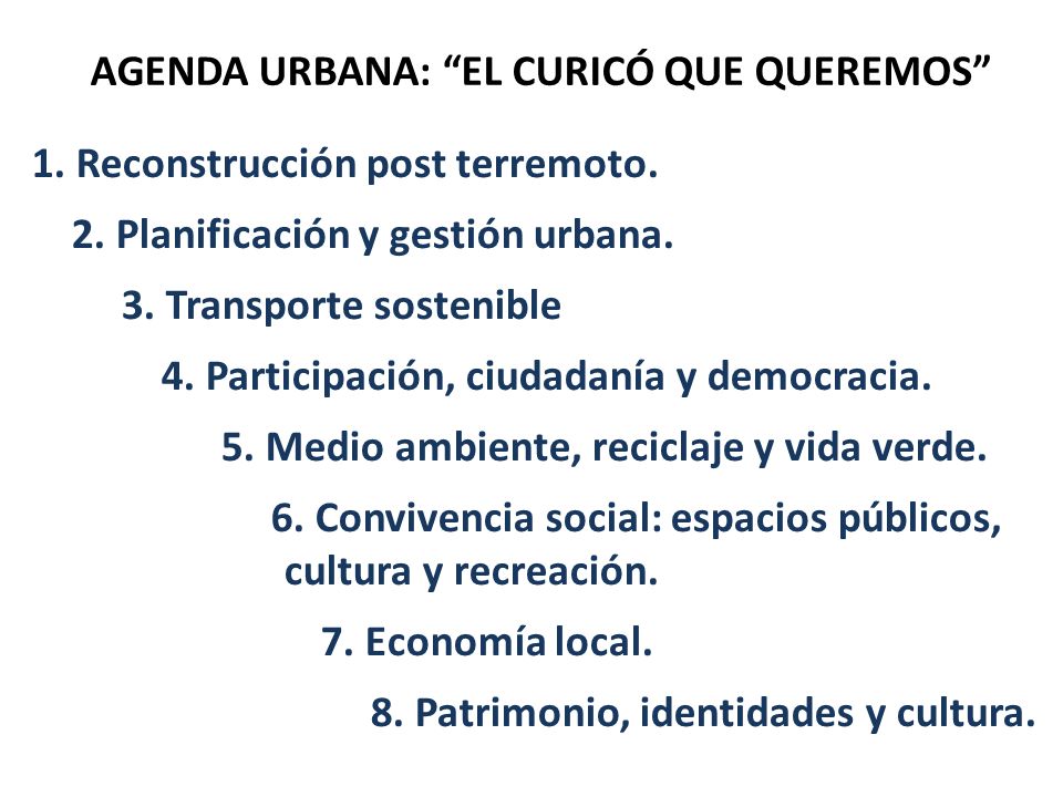 AGENDA URBANA: EL CURICÓ QUE QUEREMOS