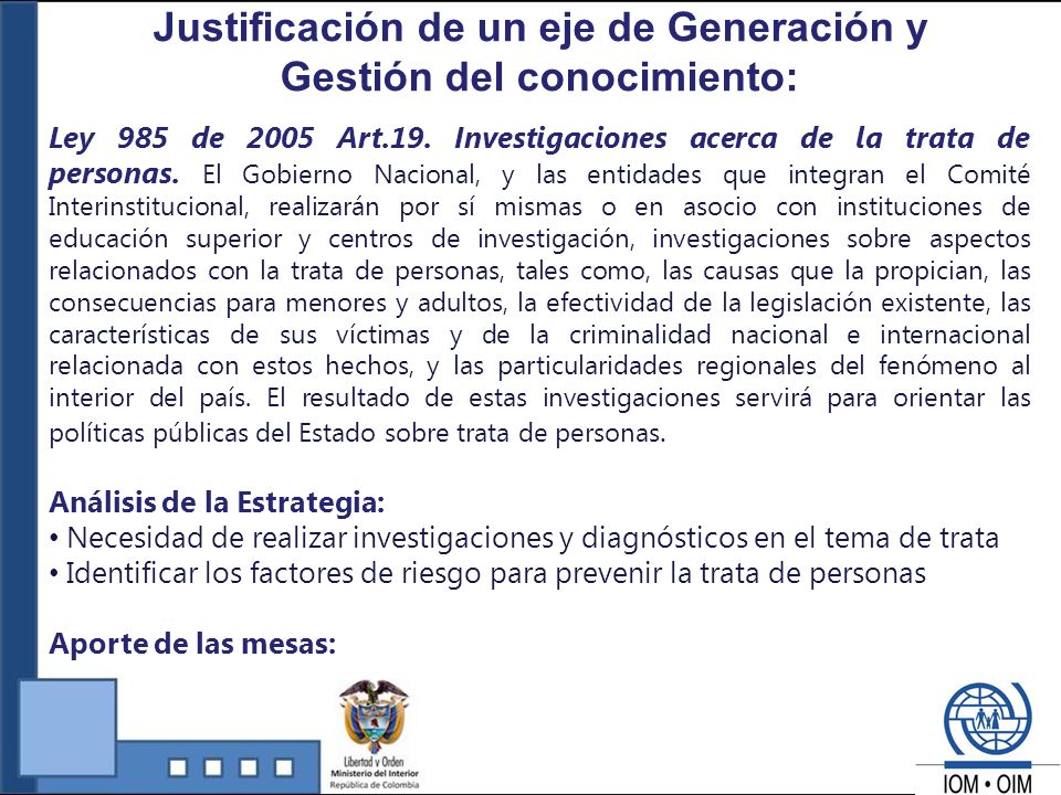 Justificación de un eje de Generación y Gestión del conocimiento: