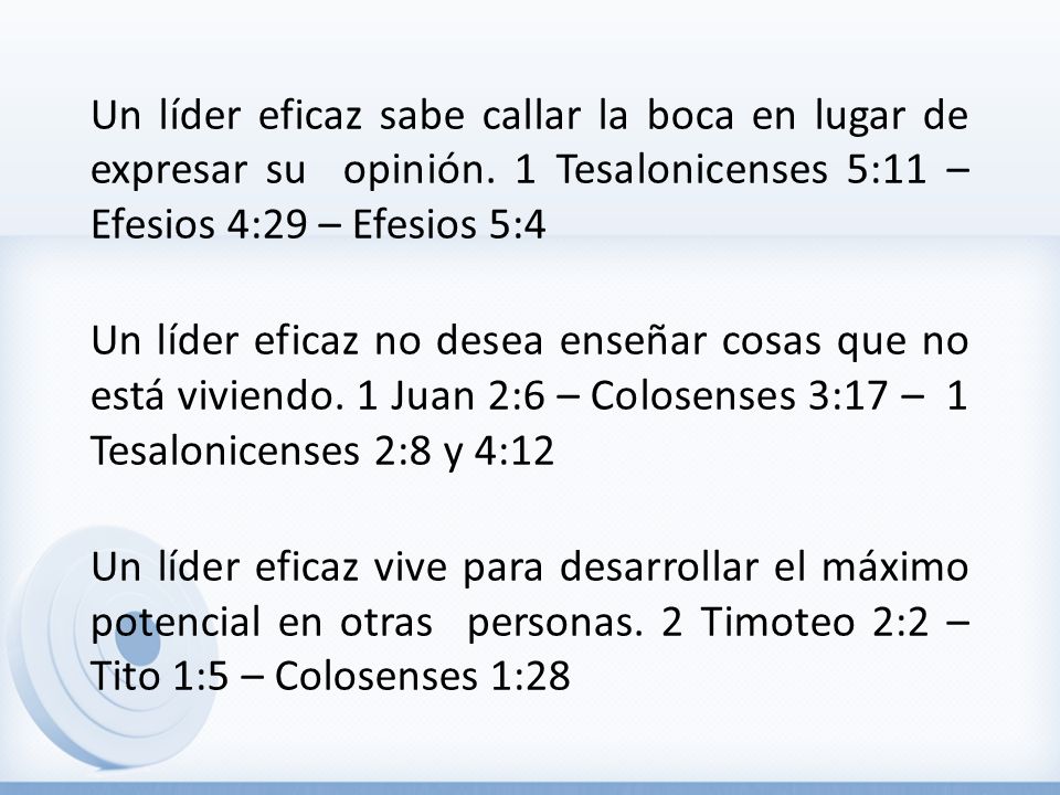 Un líder eficaz sabe callar la boca en lugar de expresar su opinión
