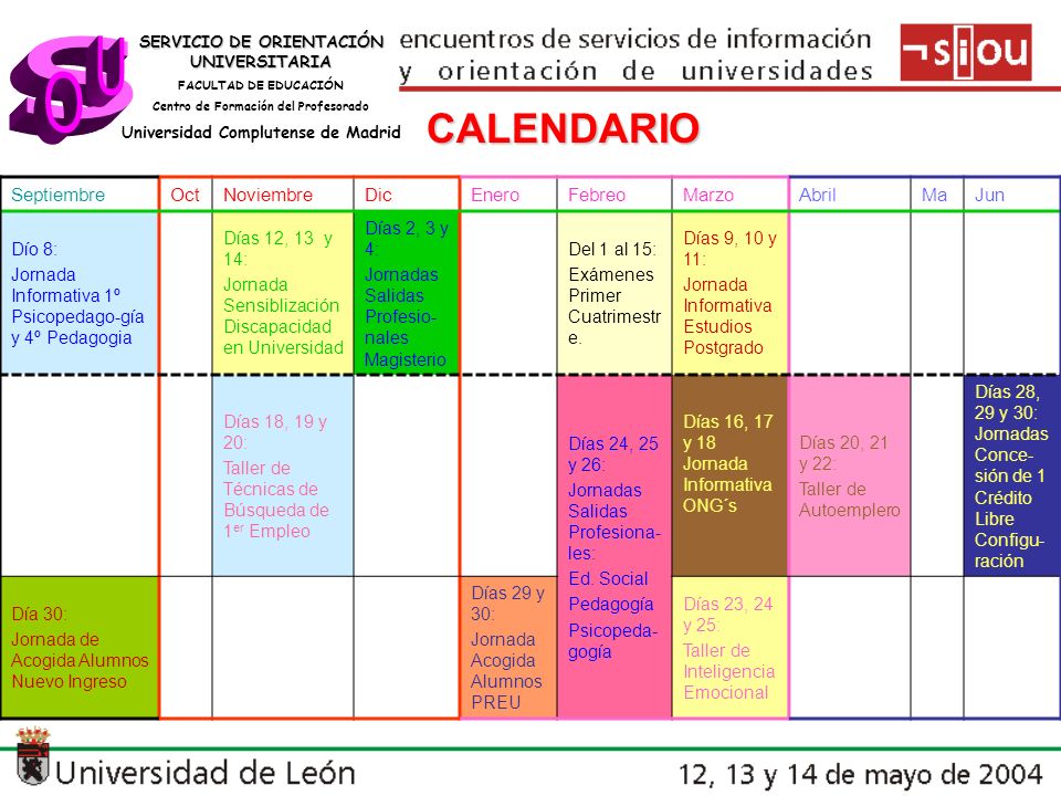 s U O CALENDARIO Septiembre Oct Noviembre Dic Enero Febreo Marzo Abril