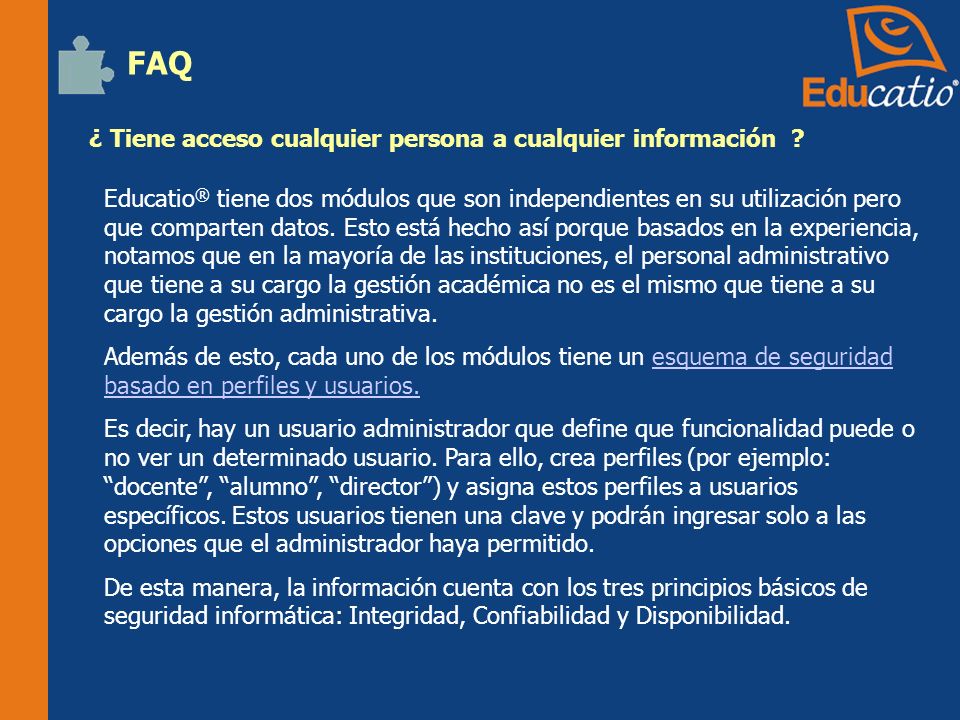 FAQ ¿ Tiene acceso cualquier persona a cualquier información