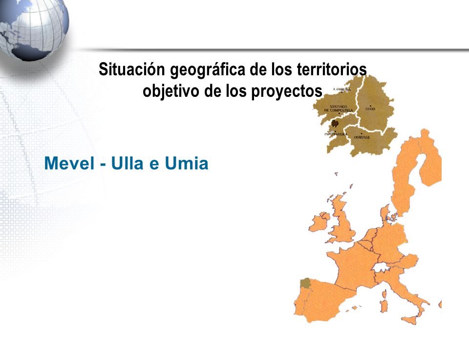 Situación geográfica de los territorios objetivo de los proyectos