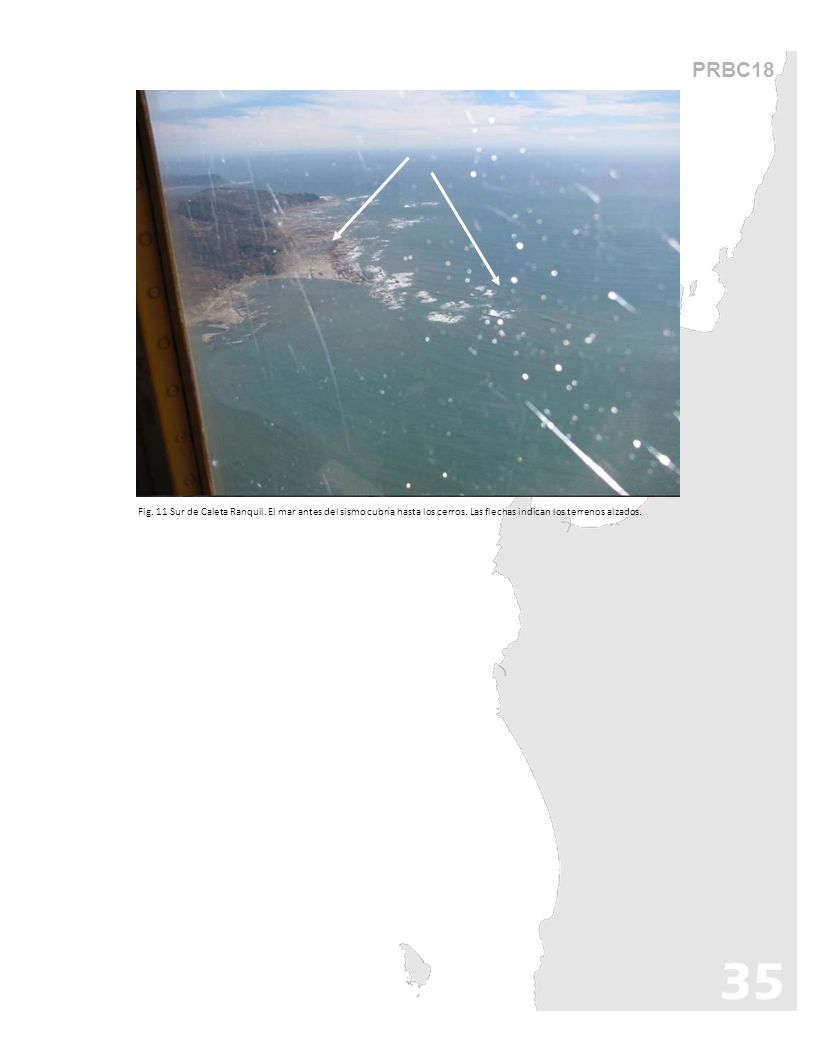 PRBC18 Fig. 11 Sur de Caleta Ranquil. El mar antes del sismo cubría hasta los cerros. Las flechas indican los terrenos alzados.