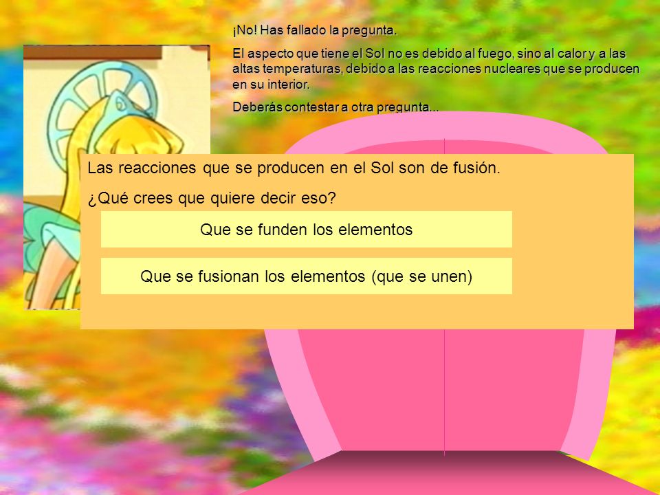 Las reacciones que se producen en el Sol son de fusión.