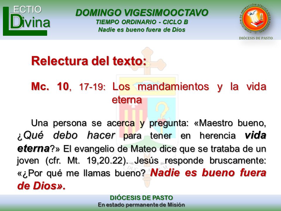 Relectura del texto: Mc. 10, 17-19: Los mandamientos y la vida eterna