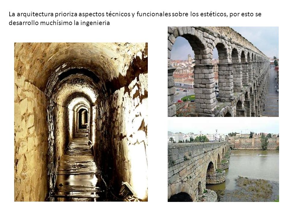 La arquitectura prioriza aspectos técnicos y funcionales sobre los estéticos, por esto se desarrollo muchísimo la ingenieria