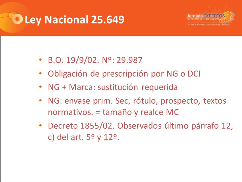 Ley Nacional B.O. 19/9/02. Nº: Obligación de prescripción por NG o DCI. NG + Marca: sustitución requerida.