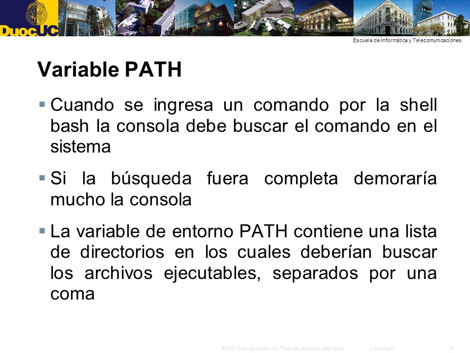 Variable PATH Cuando se ingresa un comando por la shell bash la consola debe buscar el comando en el sistema.