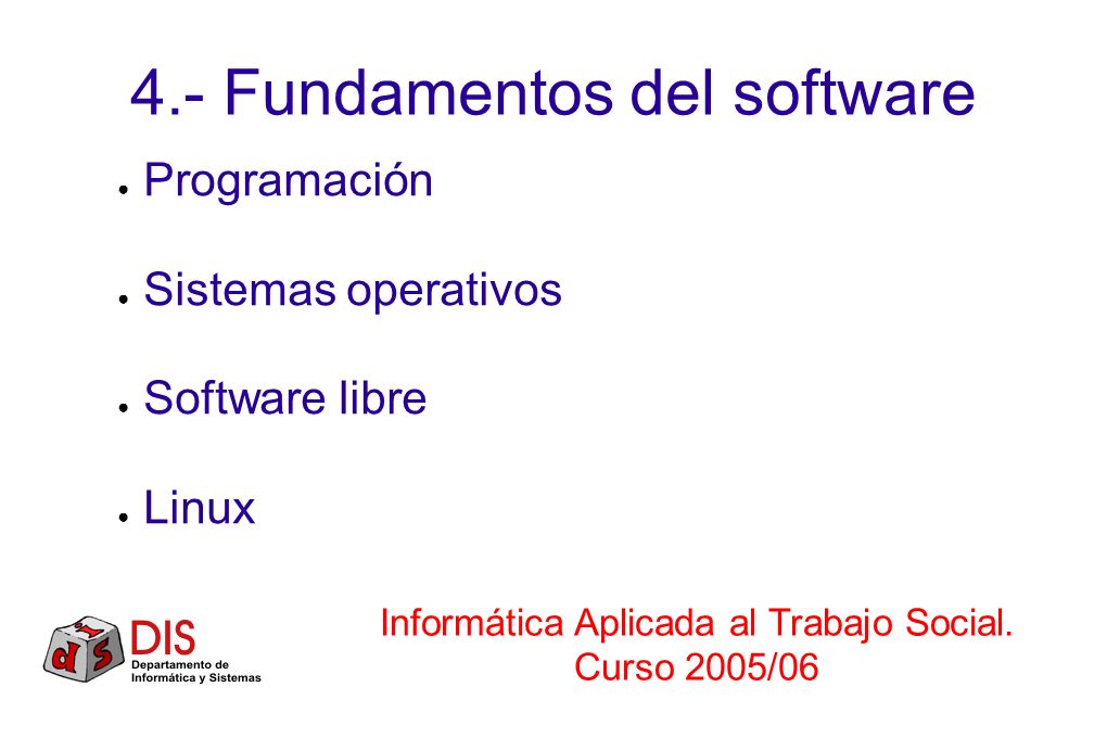 4.- Fundamentos del software