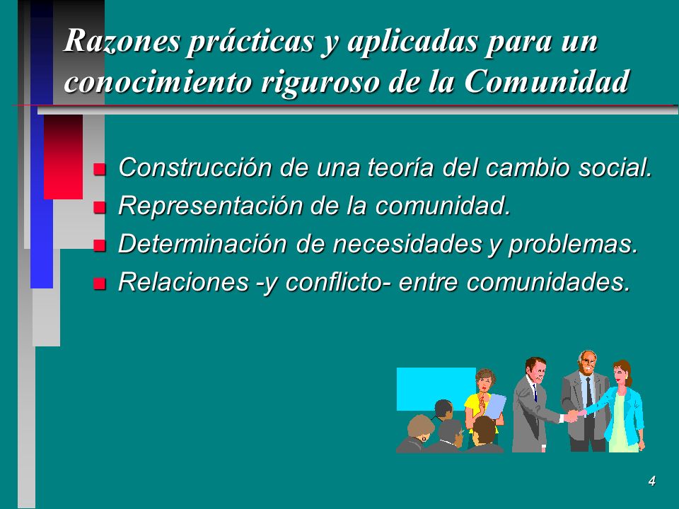 Razones prácticas y aplicadas para un conocimiento riguroso de la Comunidad