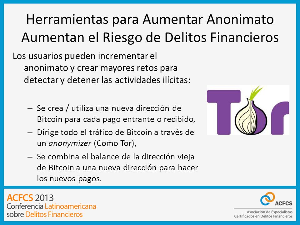 Herramientas para Aumentar Anonimato Aumentan el Riesgo de Delitos Financieros