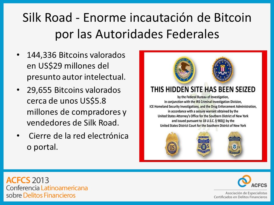 Silk Road - Enorme incautación de Bitcoin por las Autoridades Federales