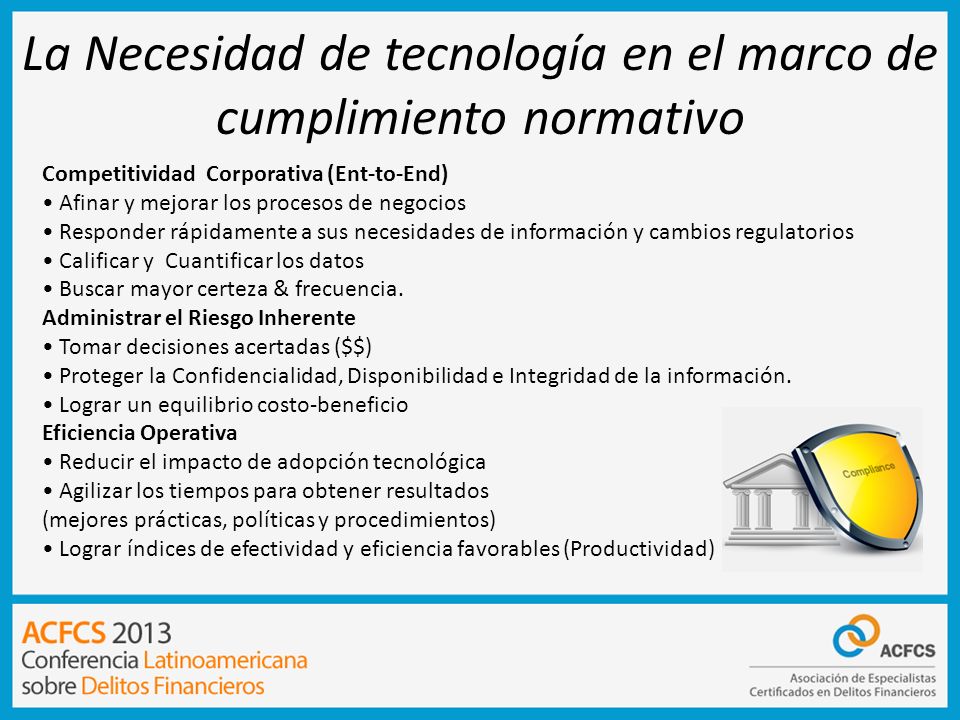 La Necesidad de tecnología en el marco de cumplimiento normativo