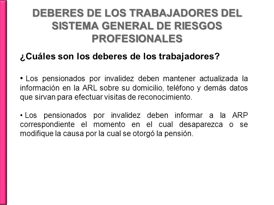 DEBERES DE LOS TRABAJADORES DEL SISTEMA GENERAL DE RIESGOS PROFESIONALES