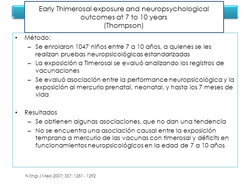 Early Thimerosal exposure and neuropsychological outcomes at 7 to 10 years (Thompson)