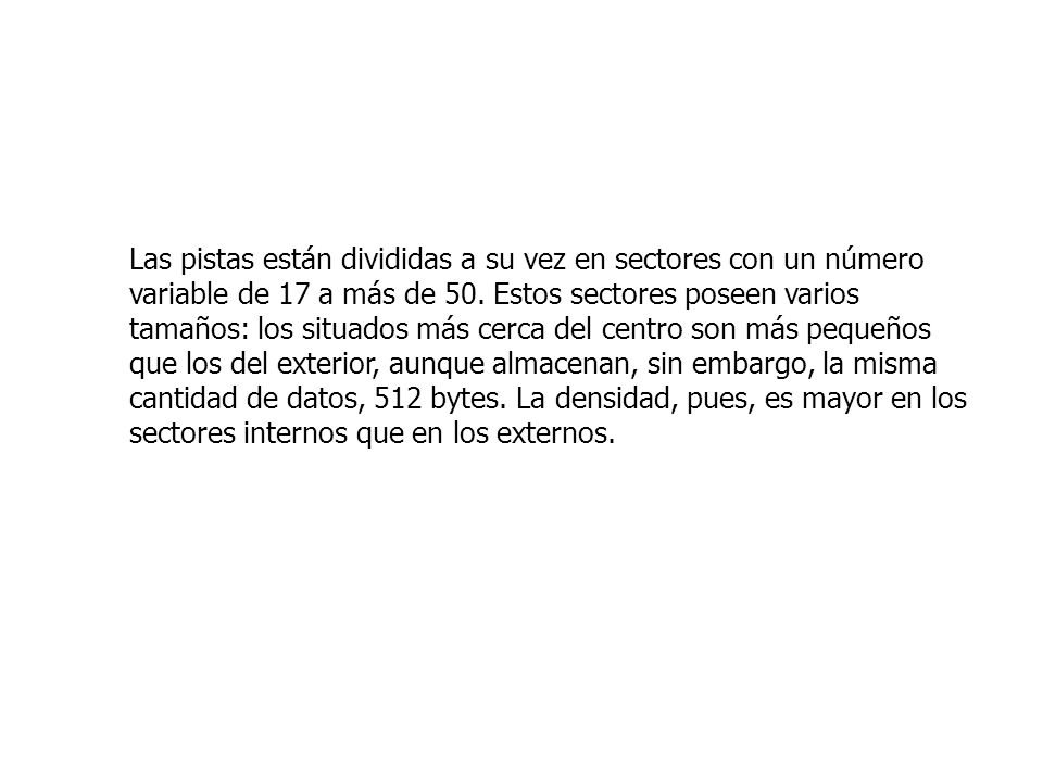 Las pistas están divididas a su vez en sectores con un número variable de 17 a más de 50.