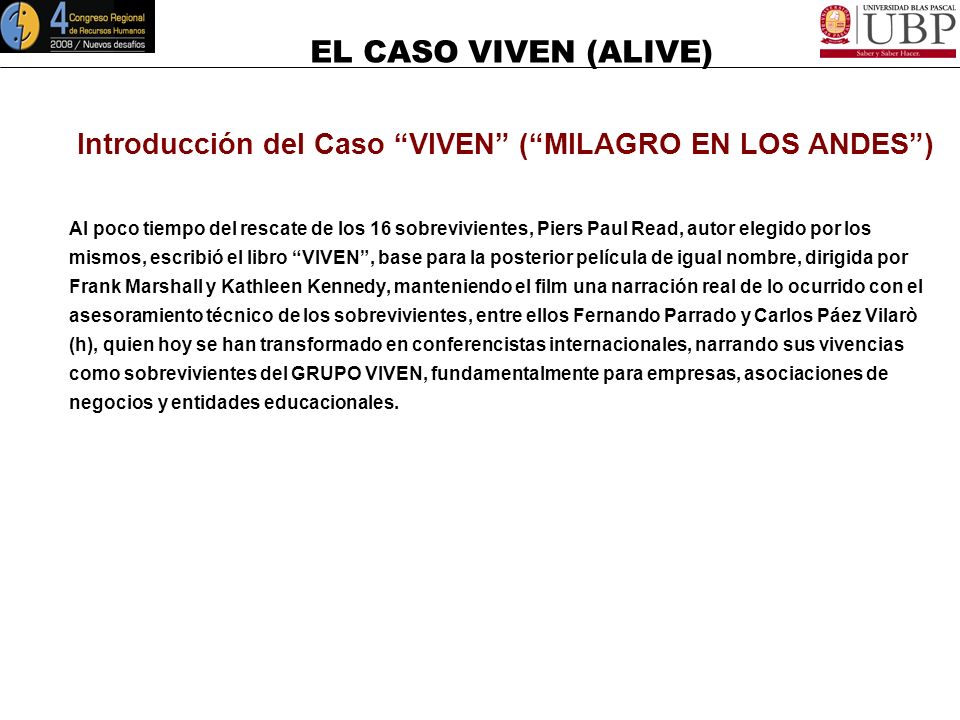 Introducción del Caso VIVEN ( MILAGRO EN LOS ANDES )
