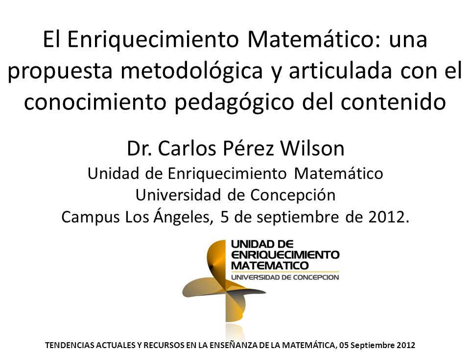 El Enriquecimiento Matemático: una propuesta metodológica y articulada con el conocimiento pedagógico del contenido