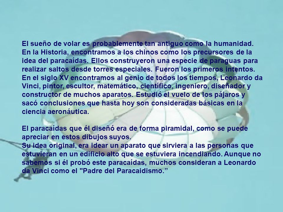 El sueño de volar es probablemente tan antiguo como la humanidad.