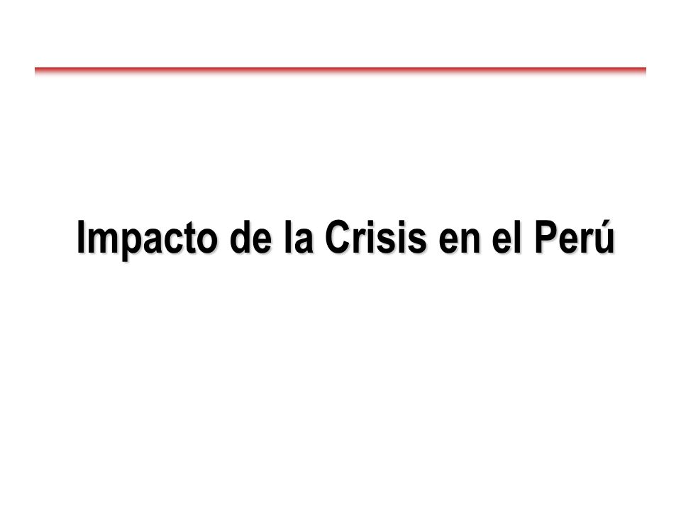 Impacto de la Crisis en el Perú