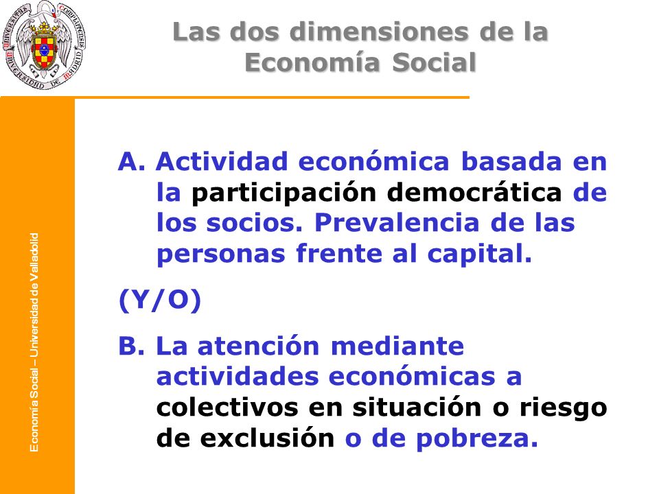 Las dos dimensiones de la Economía Social – Universidad de Valladolid