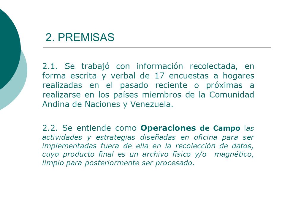 2. PREMISAS