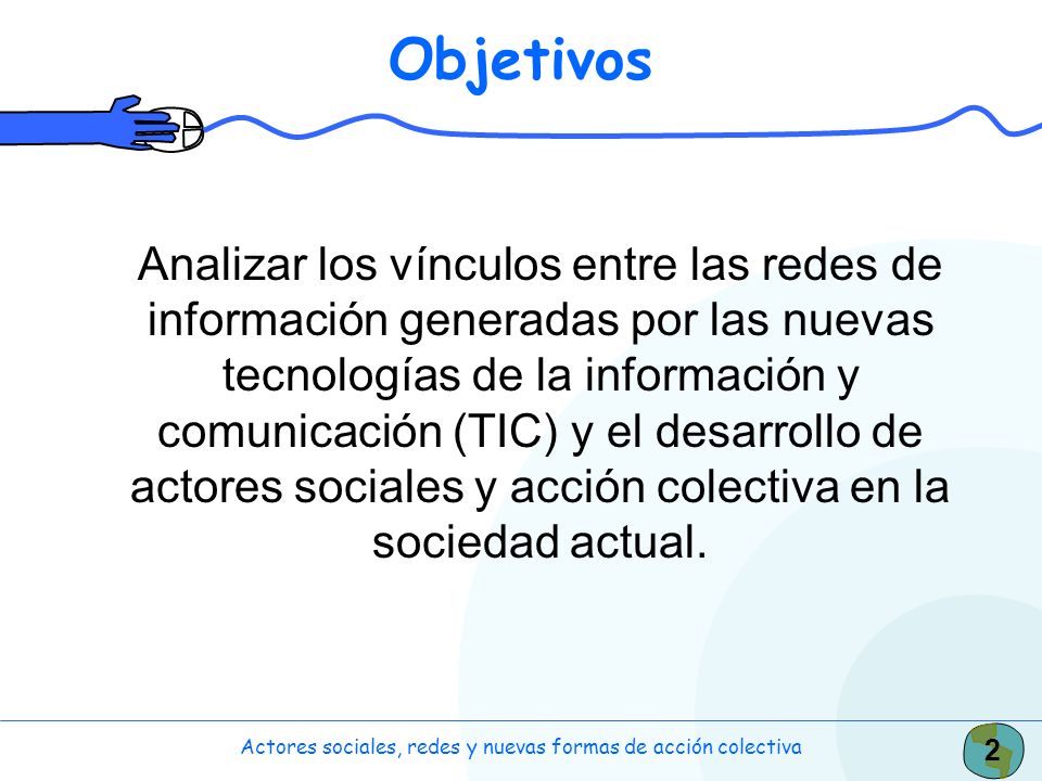 Actores sociales, redes y nuevas formas de acción colectiva