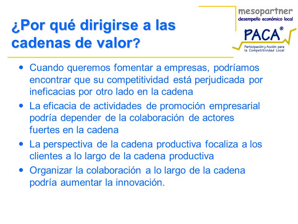 ¿Por qué dirigirse a las cadenas de valor