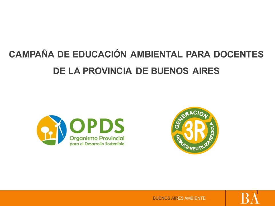 CAMPAÑA DE EDUCACIÓN AMBIENTAL PARA DOCENTES DE LA PROVINCIA DE BUENOS AIRES