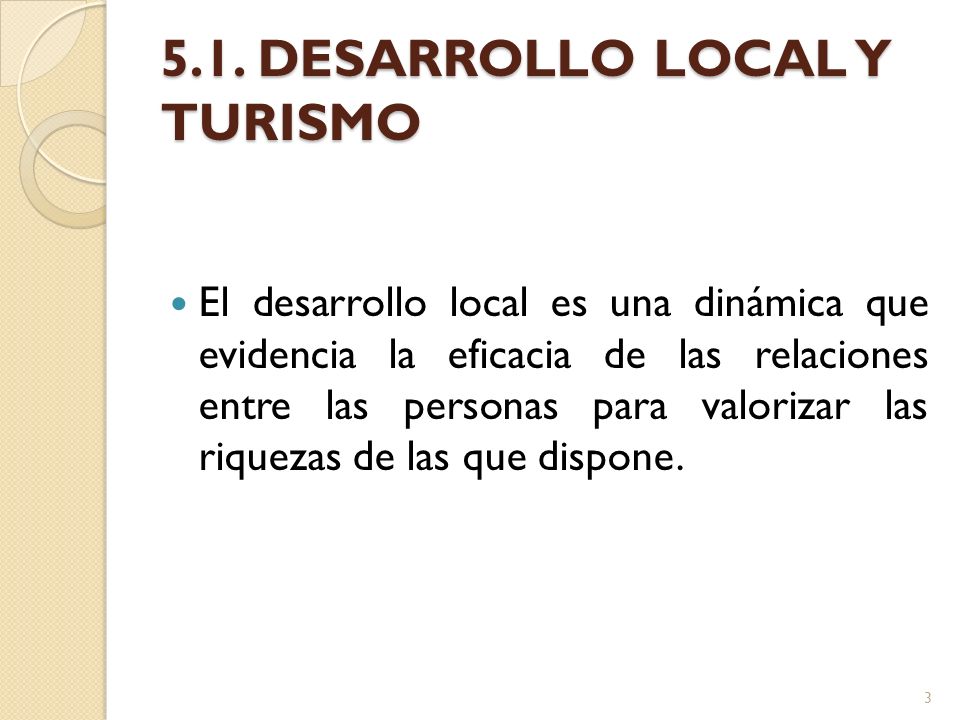 5.1. DESARROLLO LOCAL Y TURISMO