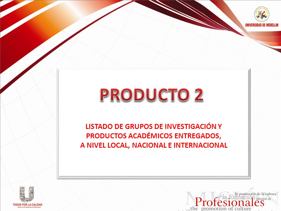 PRODUCTO 2 LISTADO DE GRUPOS DE INVESTIGACIÓN Y