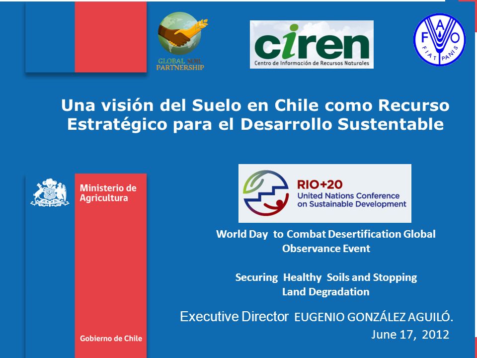 Una visión del Suelo en Chile como Recurso Estratégico para el Desarrollo Sustentable