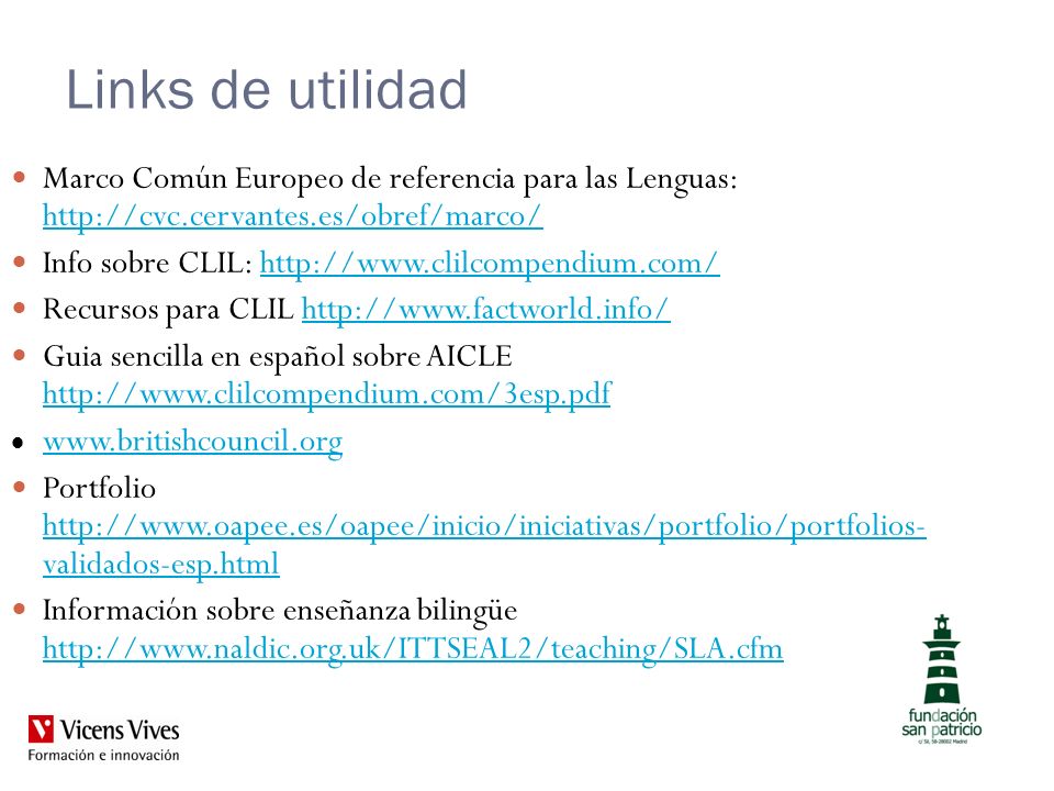 Links de utilidad Marco Común Europeo de referencia para las Lenguas: