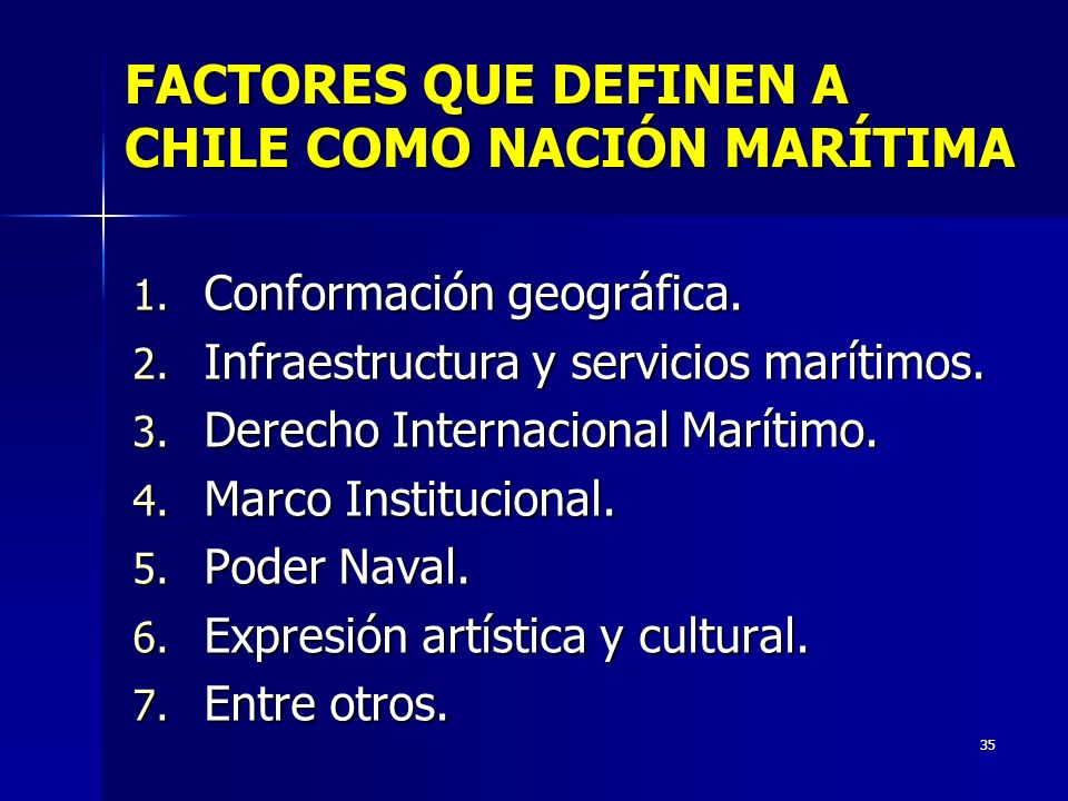 FACTORES QUE DEFINEN A CHILE COMO NACIÓN MARÍTIMA